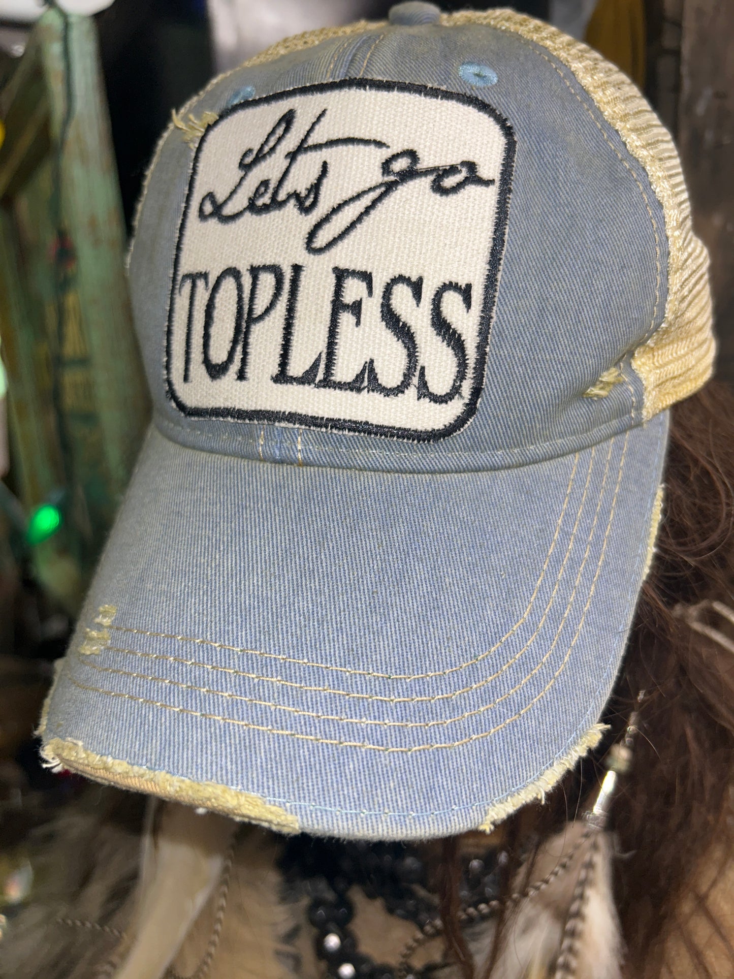 Go Topless- Ball Cap