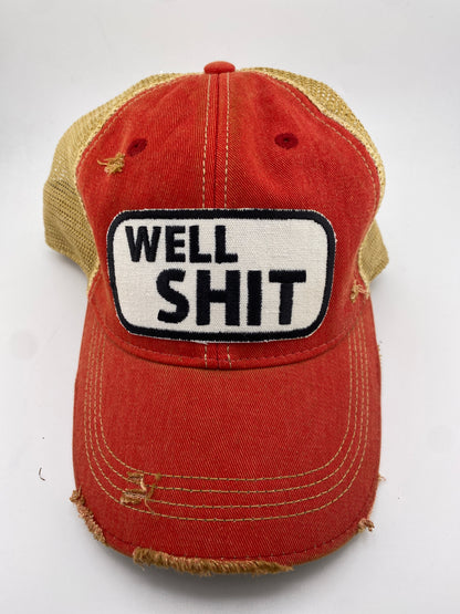 Well Shit- Ball Cap
