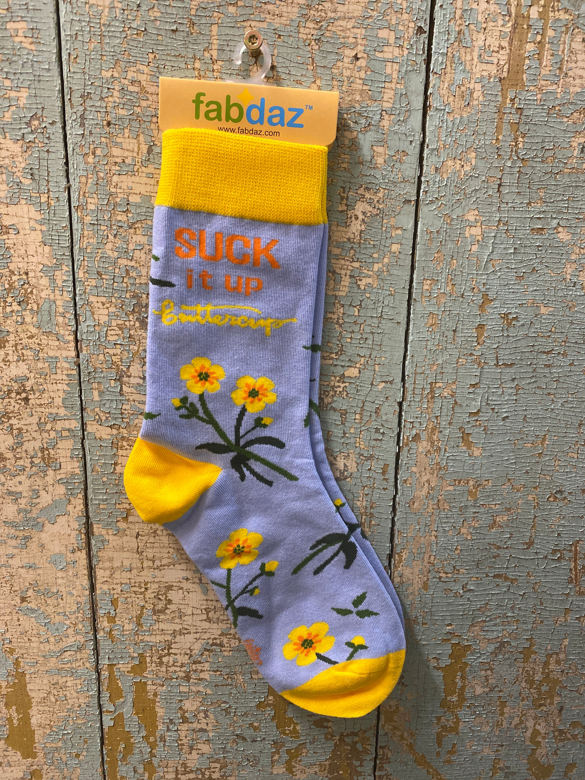 Crew Socks -Suck it Up Buttercup