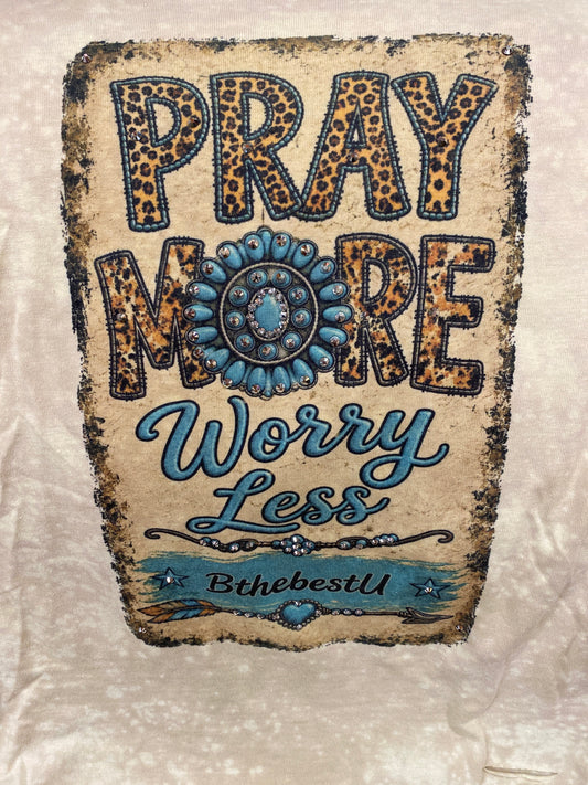 Bthebestu Tee - Pray More