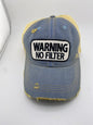 Ball Cap- Warning No Filter