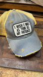 I Wish I Was as Thin as my Patience - Ball Cap