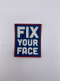 Sticker - Fix Your Face