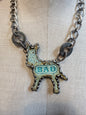 Bad A** Necklace FINAL SALE