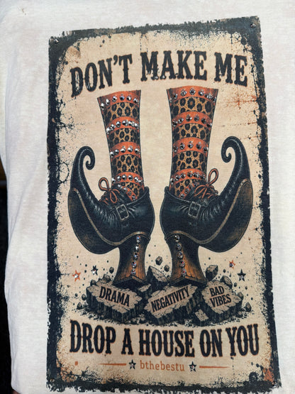 Bthebestu Tee - Drop A House