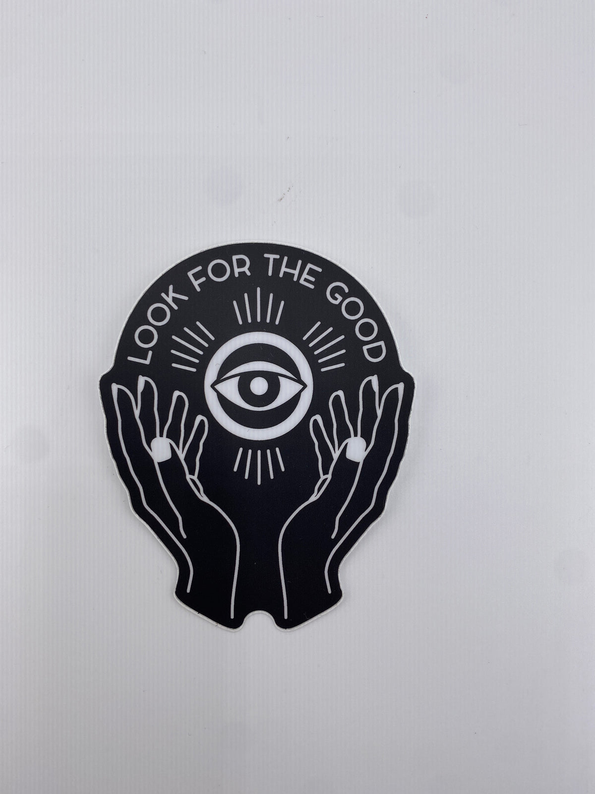 Sticker- Look For The Good