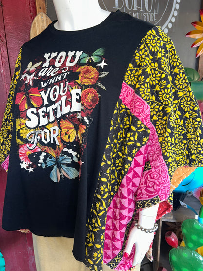 You are what you settle for Kantha Poncho Tee